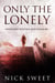 Only The Lonely
