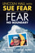 Fear No Boundary - One woman's amazing journey