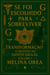 Se Você Escolhido Para Sobreviver. O Segredo do Santo Graal. - Se foi escolhido para sobreviver, #2