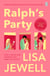 Ralph's Party - The 25th anniversary edition of the smash-hit story of love, friends and flatshares