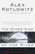 The Other Side of the River - A Story of Two Towns, a Death, and America's Dilemma