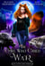 The Girl Who Cried War - Of Fates & Fables, #3