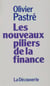 Les Nouveaux Piliers de la finance