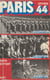 Paris : année 44 - Occupation, libération, épuration