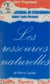 Les Ressources naturelles