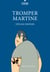 Tromper Martine