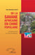 De la savane africaine en Chine populaire - L'étrange parcours d'un Peulh du Wassolon