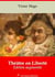Théâtre en Liberté – suivi d'annexes - Nouvelle édition 2019