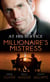 At His Service: Millionaire's Mistress - Memoirs of a Millionaire's Mistress / Playboy Boss, Live-In Mistress / The Italian Boss's Secretary Mistress