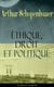 Éthique, droit et politique (L'édition intégrale) - La base de la morale: Philosophie du droit, Sur l’éducation, Observations psychologiques