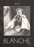 Blanche
