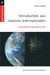 Introduction aux relations internationales - Cinquième édition mise à jour
