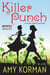 Killer Punch - A Killer Wasps Mystery
