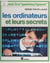 Les ordinateurs et leurs secrets