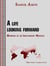 A life looking forward - Memoirs of an Independent Marxist