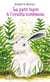 Le petit lapin à l’oreille tombante