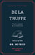 De la Truffe - Traité complet de ce tubercule