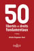50 libertés et droits fondamentaux 3ed