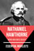 Essential Novelists - Nathaniel Hawthorne - weird and subtle beauty
