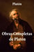 Obras Completas de Platón - Apología de Sócrates, Critón, Primer Alcibíades, Cármides,Laques, Epílogo de Patricio de Azcárate...