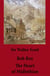 Rob Roy + The Heart of Midlothian - (2 Unabridged and fully Illustrated Classics with Introductory Essay and Notes by Andrew Lang)