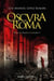 Oscura Roma - Saga de Marco Lemurio I