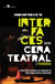 Interfaces entre Cena Teatral e Pedagogia - A Percepção Sensorial na Formação do Espectador-Artista-Professor