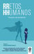 RRetos HHumanos - Tiempos de pandemia