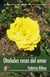 Otoñales rosas del amor
