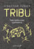 Tribu - Sobre vuelta a casa y pertenencia