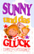 Sunny und das Glück - Abenteuer in Hollywood