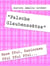 "Falsche Glaubenssätze" - Hase Pfui, Kaninchen Pfui Pfui Pfui...