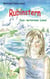 Rubinstern - Das verlorene Land - Die Reise zum Garten der Freiheit