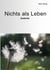 Nichts als Leben - Gedichte