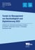 Trends im Management von Nachhaltigkeit und Digitalisierung 2023 - Gestaltung der Unternehmensentwicklung im Kontext der digitalen Transformation und der 17 Sustainable Development Goals