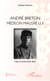 André Breton - Médecin malgré lui