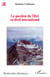 La question du Tibet en droit international
