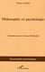 Philosophie et psychologie