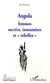 ANGOLA - Femmes sacrées, insoumises et rebelles