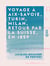 Voyage à Aix-Savoie, Turin, Milan, retour par la Suisse, en 1859