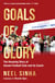 Goals of Glory - The Amazing Story of Aizawl Football Club and its Coach