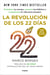 La revolución de los 22 días - El programa a base de plantas que fortalecerá tu cuerpo y renovará tus hábitos