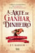 A Arte de Ganhar Dinheiro