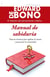 Manual de sabiduría - Nuevas técnicas para agilizar la mente y potenciar la creatividad