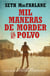 Mil maneras de morder el polvo