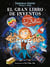 El gran libro de inventos del pequeño Leo Da Vinci (El pequeño Leo Da Vinci)