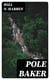 Pole Baker - A Novel