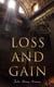 Loss and Gain - Tale of a Convert (Psychological Novel)