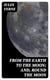 From the Earth to the Moon; and, Round the Moon