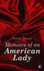 Memoirs of an American Lady - With Sketches of American Manners and Scenery Prior to the Revolution